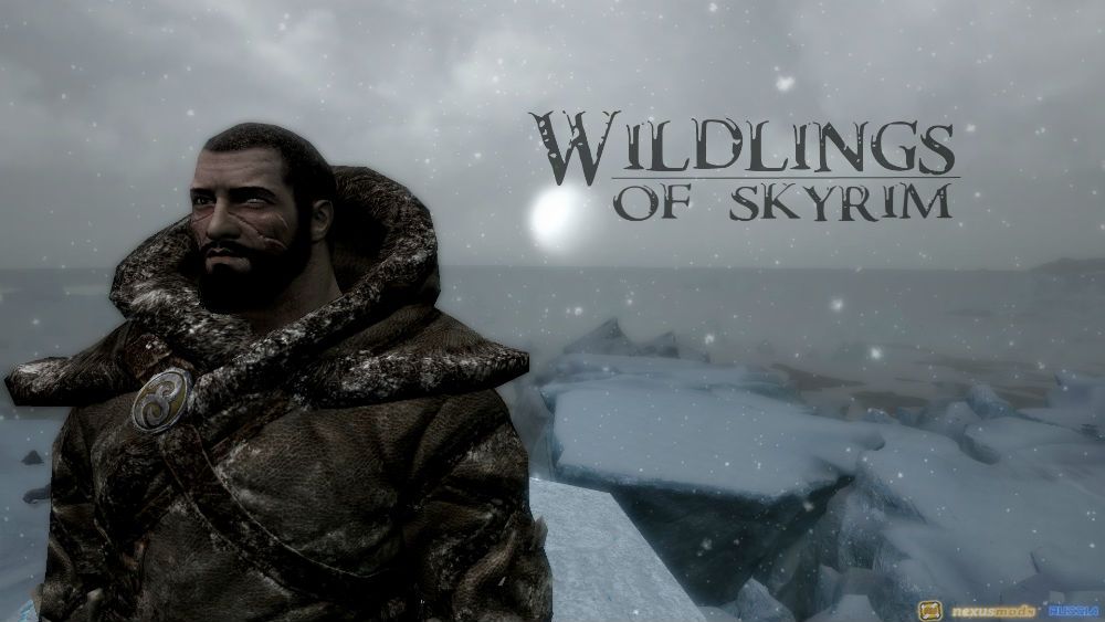 Одичалые / Wildlings of skyrim